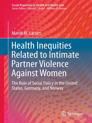 cover image of Health Inequities Related to Intimate Partner Violence Against Women